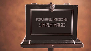 Powerful Medicine: Simply Magic