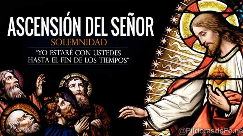 dia de la ascension del senor jesus al cielo solemnidad fiesta iglesia jesus sube al cielo