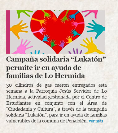 Campaña solidaria “Lukatón” permite ir en ayuda de familias de Lo Hermida