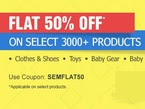 Flat 50% off on select 3000+ products
