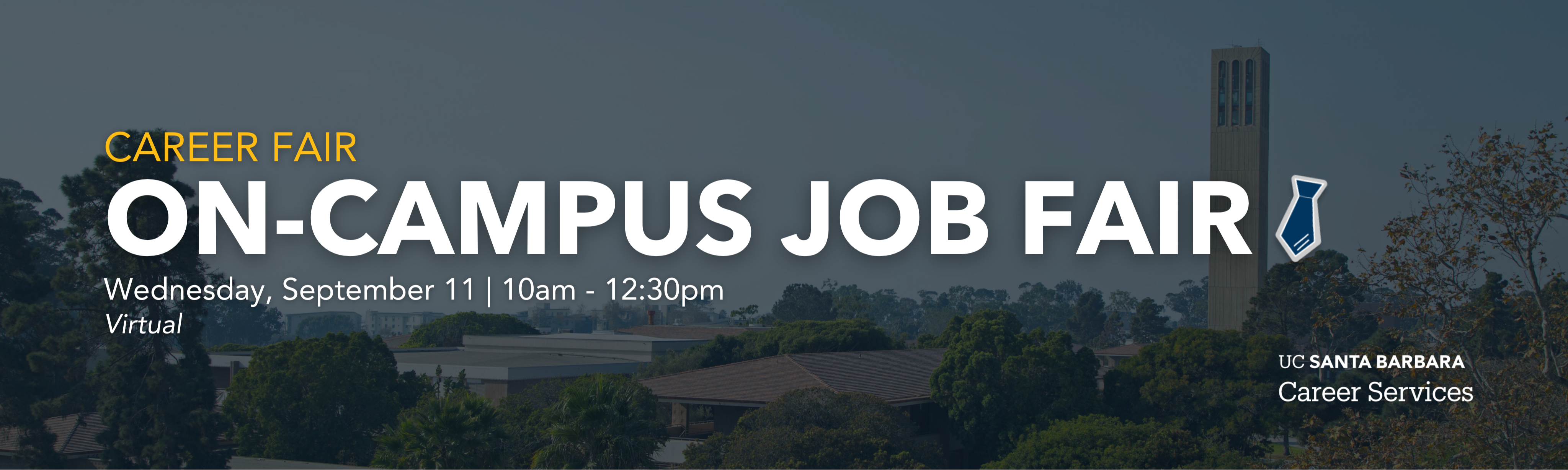 Career Fair: On-Campus Job Fair, Wednesday, Sept 11, 10am-12:30pm, Virtual