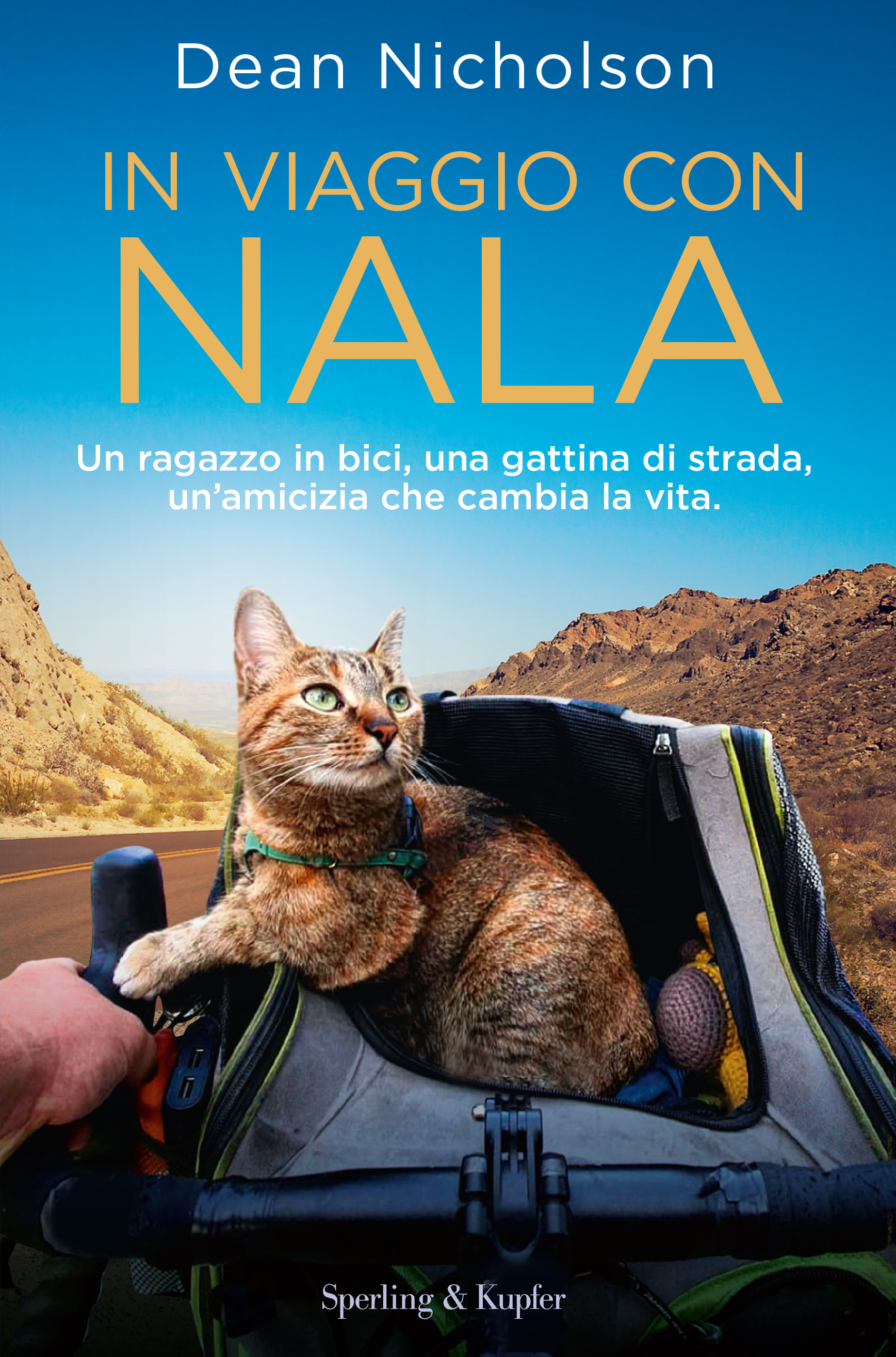 In viaggio con Nala: Un ragazzo in bici, una gattina di strada, un'amicizia che cambia la vita in Kindle/PDF/EPUB