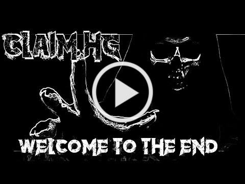 CLAIM HG - Welcome to the End (Official Music Video) | Green Bronto Records