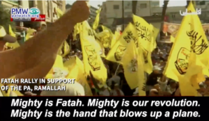 Palestinian Authority rally: ‘Mighty is the hand that blows up a plane’