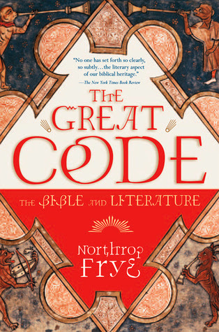 The Great Code: The Bible and Literature PDF