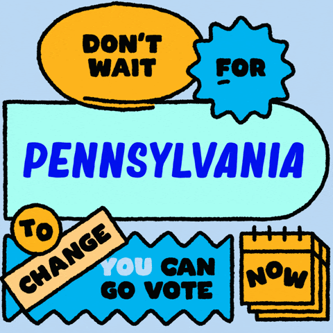 Don't wait for Pennsylvania to change. You can go vote now.