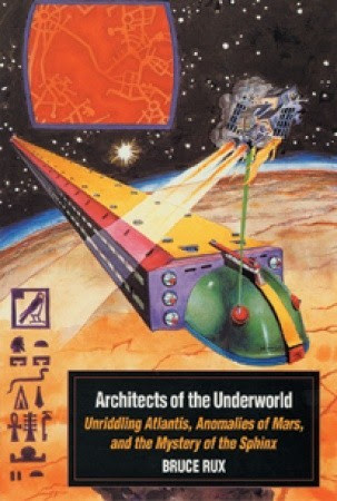 Architects of the Underworld: Unriddling Atlantis, Anomalies of Mars, and the Mystery of the Sphinx EPUB