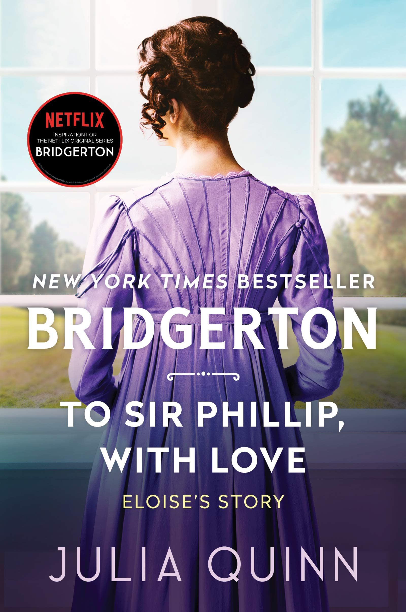 To Sir Phillip, With Love: Bridgerton EPUB