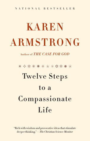 Twelve Steps to a Compassionate Life PDF