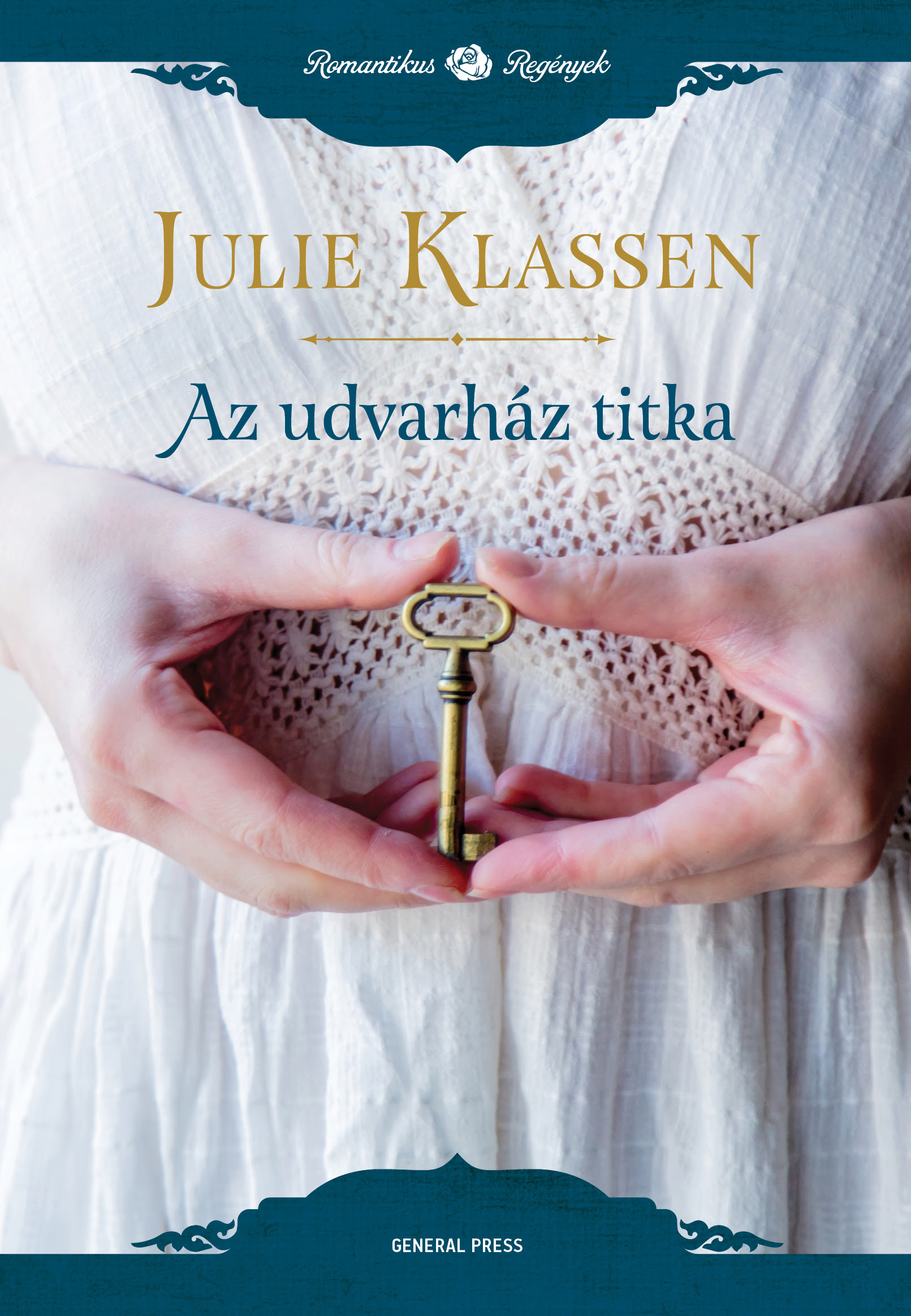 Julie Klassen: Az udvarház titka