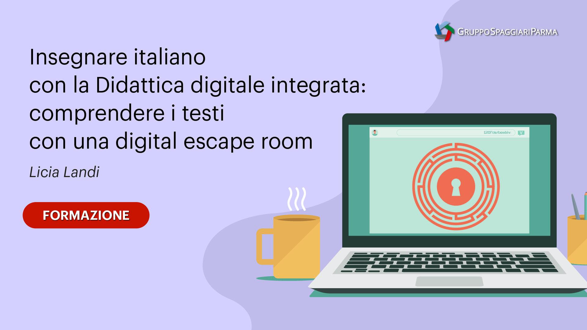 Insegnare italiano con la Didattica digitale integrata: comprendere i testi con una digital escape room