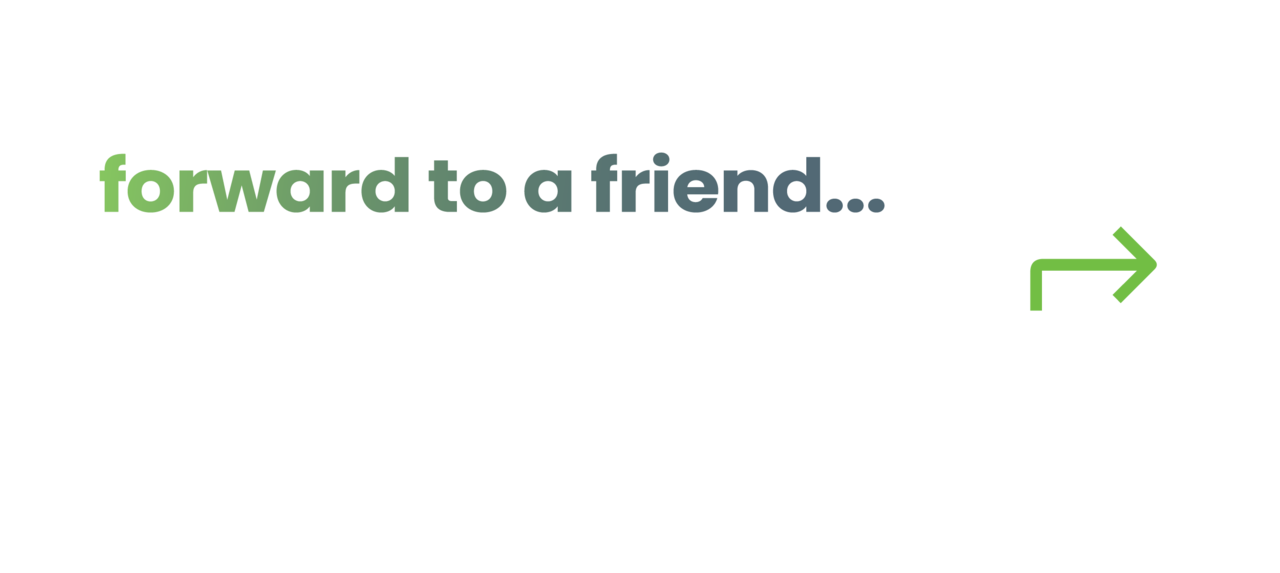 Share this email with a friend!