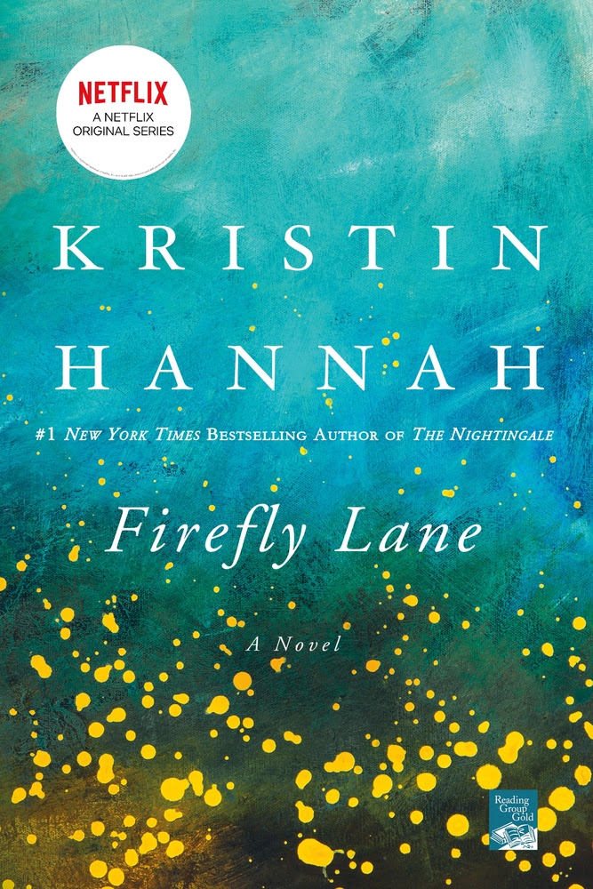 Read PDF Firefly Lane (Firefly Lane, 1) EBOOK BY Kristin Hannah