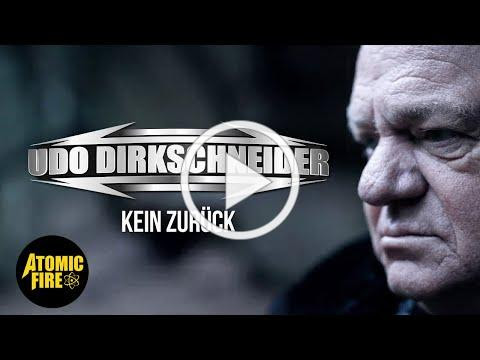 UDO DIRKSCHNEIDER - Kein Zurück (Official Music Video)