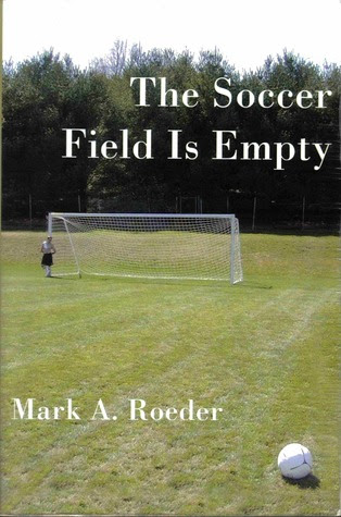 The Soccer Field Is Empty (Gay Youth Chronicles, #3) EPUB