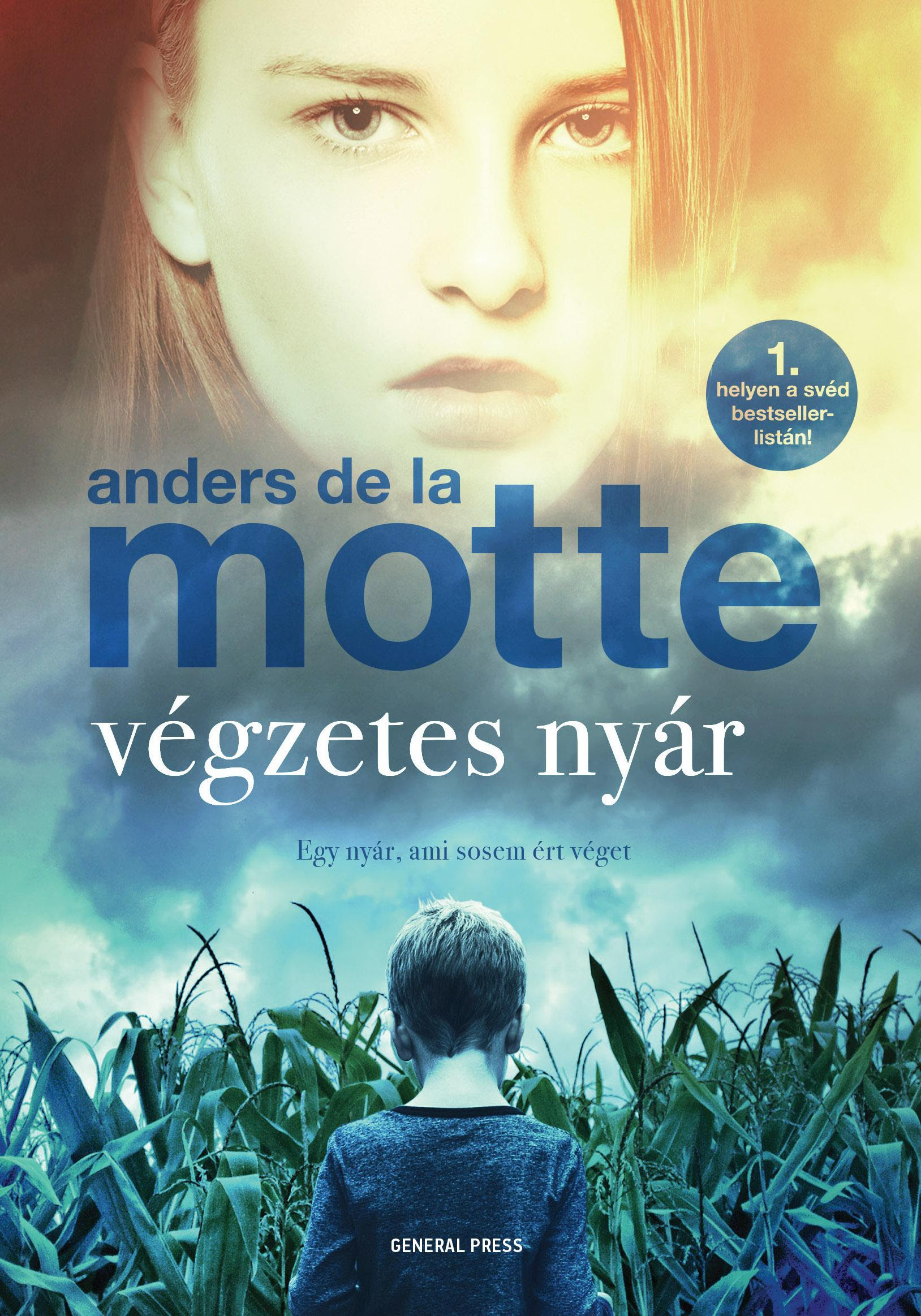 Anders de la Motte: Végzetes nyár