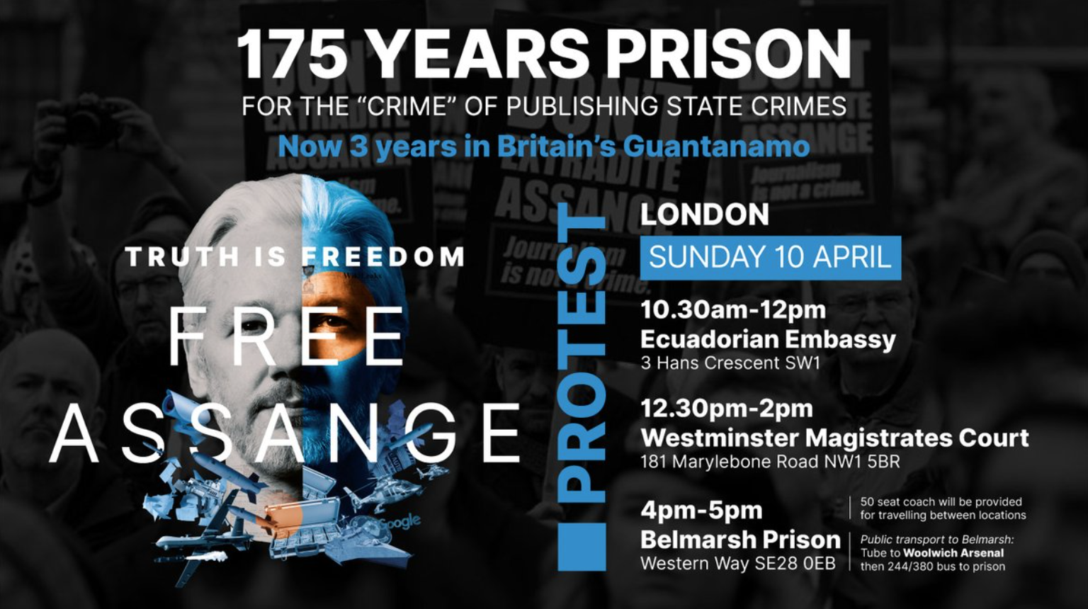 Join the solidarity vigil! Sunday on three locations  10th of April 2022  marking 11/04/2019 3rd Anniversary of Julian Assange's brutal arrest 5da9b4cd-18e2-bd9e-babb-aeaebd7db131
