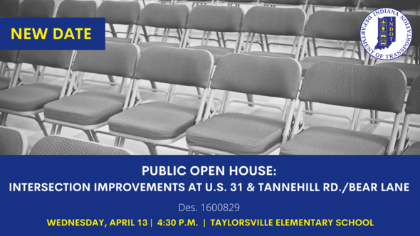 US 31 Open House - 4/13