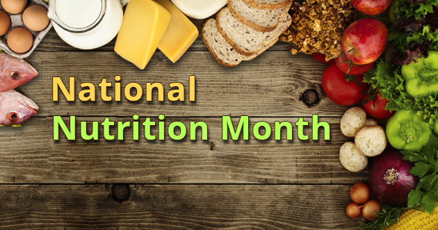National Nutrition Month National Nutrition Month