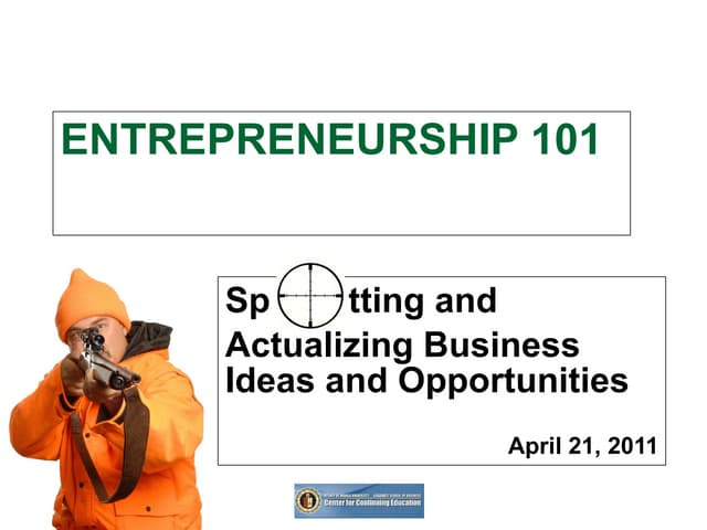Opportunity Seeking In Entrepreneurship, Spotting  Business Opportunities
