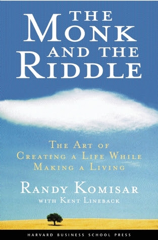 The Monk and the Riddle: The Art of Creating a Life While Making a Life EPUB