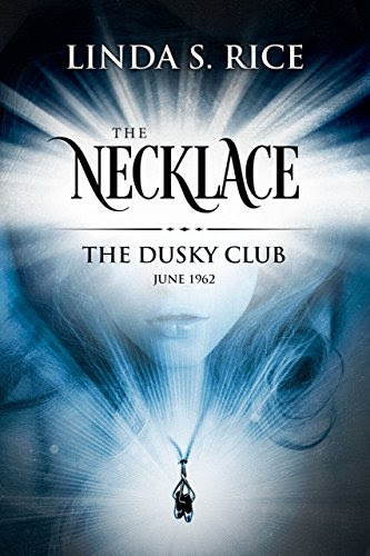 Cover for 'The Necklace: The Dusky Club, June 1962'