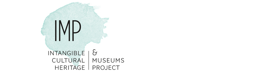 Intangible Cultural Heritage & Museums Project