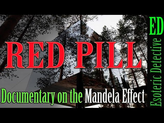 The Red Pill | Mandela Effect Documentary by Esoteric Detective #MandelaEffect  Sddefault