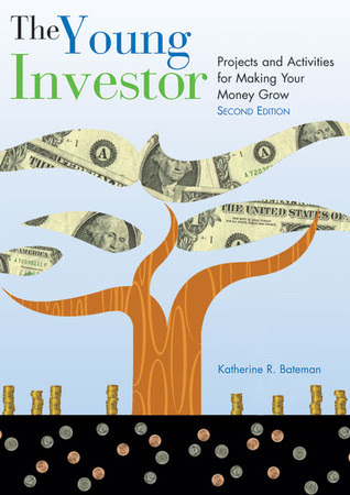 The Young Investor: Projects and Activities for Making Your Money Grow EPUB