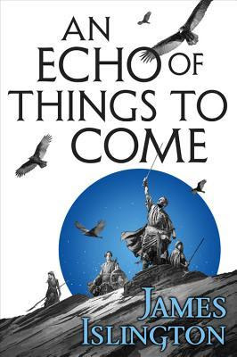 An Echo of Things to Come (The Licanius Trilogy, #2) PDF