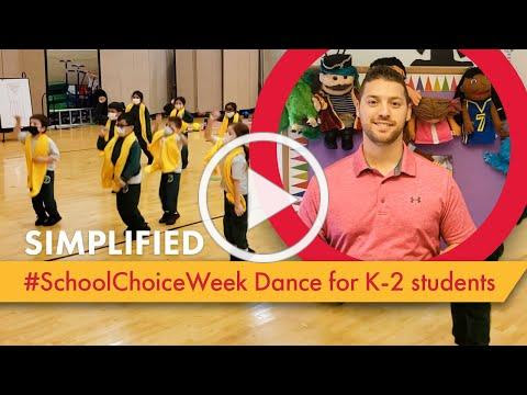 A Simplified #SchoolChoiceWeek Dance for K-2 students by Evergreen Charter School
