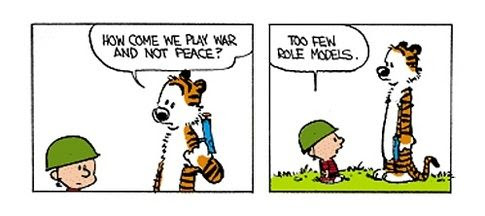 Image result for calvin and hobbes on war and peace