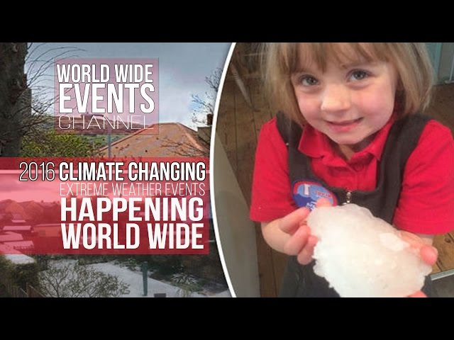 Climate Changing : Extreme Events World Wide 2016  Sddefault