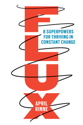 Flux: 8 Superpowers for Thriving in Constant Change PDF