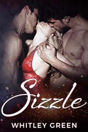 Cover for 'Sizzle (The Sizzle TV Series Book 1)'