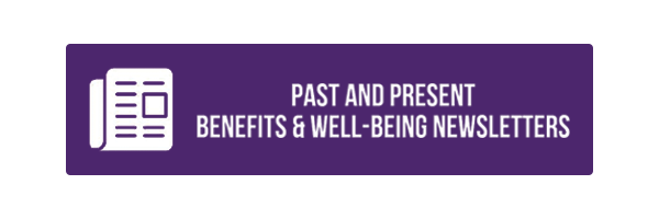 Past and Present Benefits & Well-being Newsletters