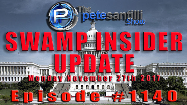 Draining The Swamp: Update With DC Insider Larry Ward - Pete Santilli Episode #1140