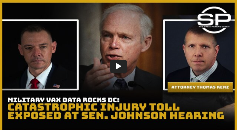  Military Vaxx Data Rocks DC: Catastrophic Injury Toll Exposed at Sen Johnson Hearing Fn2VeMuDgQ