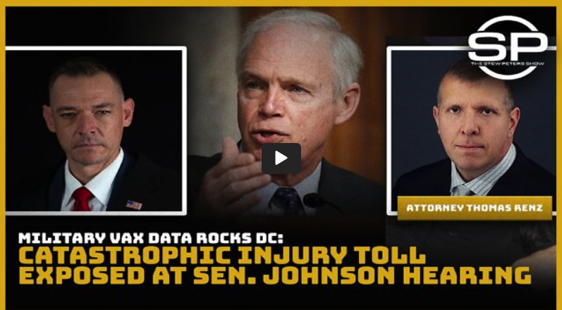 Military Vaxx Data Rocks DC: Catastrophic Injury Toll Exposed at Sen Johnson Hearing Fn2VeMuDgQ