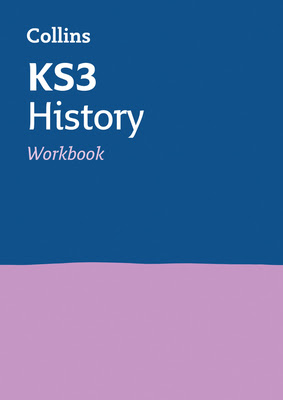 KS3 History Workbook: Ideal for Years 7, 8 and 9 (Collins KS3 Revision) in Kindle/PDF/EPUB
