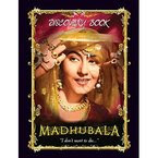 Discovery Book: Madhubala [Paperback]