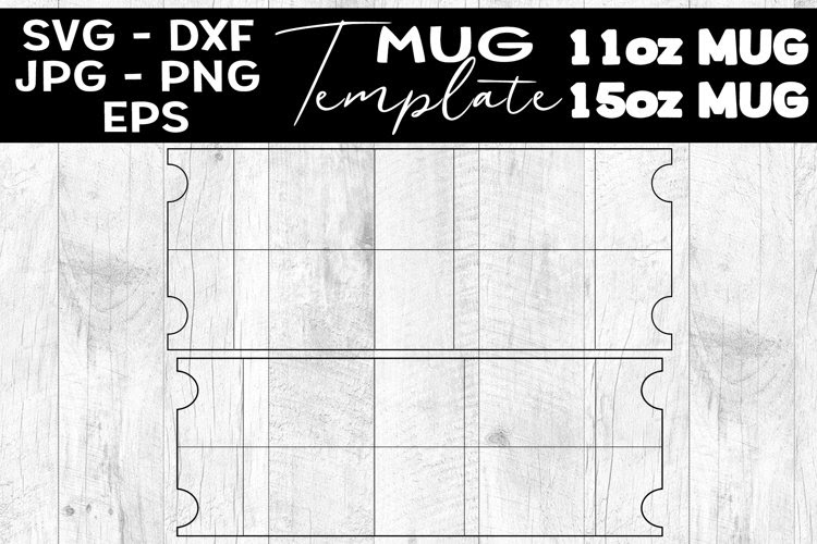11oz Mug Template Full Wrap SVG 15oz Mug Template (1337234) SVGs