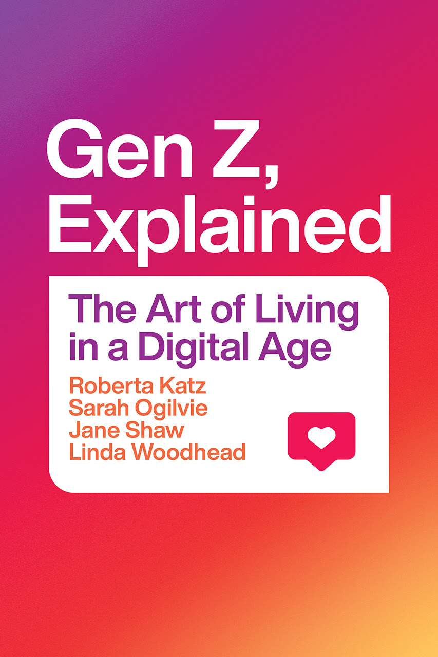 Gen Z, Explained: The Art of Living in a Digital Age in Kindle/PDF/EPUB