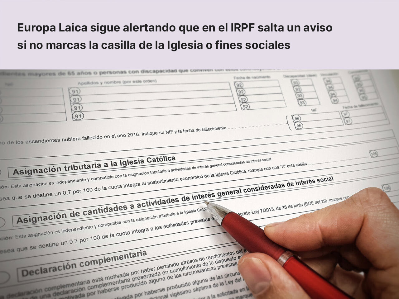 Europa Laica sigue alertando que en el IRPF salta un aviso si no marcas la casilla de la Iglesia o fines sociales