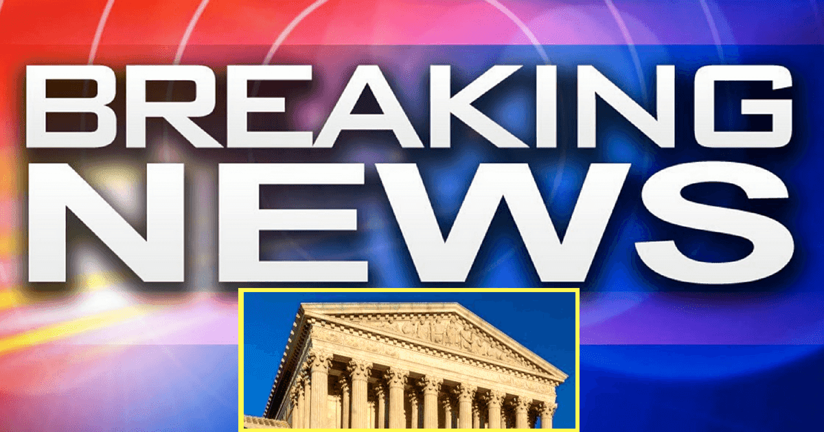 Supreme Court Gets Historic Request - Democrats Are Going To Hate This One