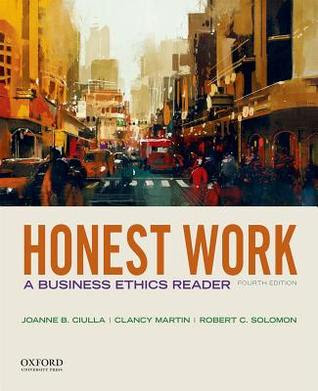 Honest Work: A Business Ethics Reader PDF