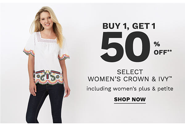  Buy 1, get 1 50% off select women's Crown & Ivy™ including plus & petite. Shop Now.