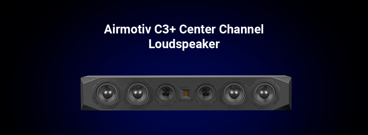 Airmotiv C3+ Center Channel Loudspeaker