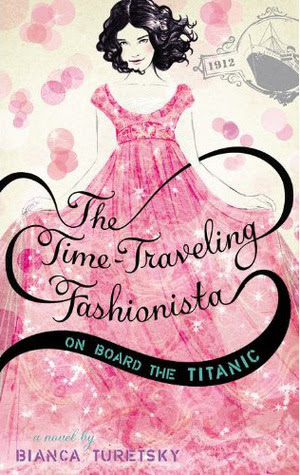 The Time-Traveling Fashionista On Board the Titanic PDF