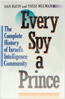 Every Spy a Prince: The Complete History of Israel's Intelligence Community EPUB